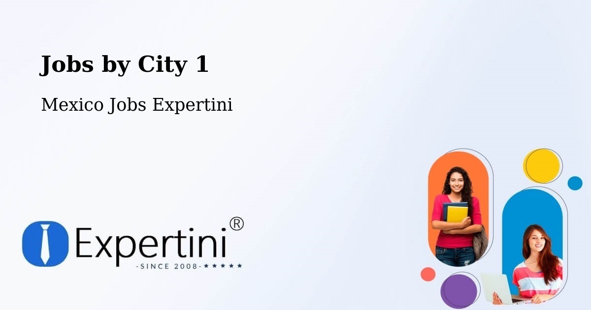 City Jobs in Mexico - Expertini